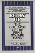 Belly Up: The Collapse of the Penn Square Bank - Ingram