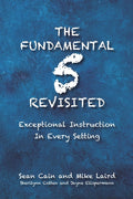 The Fundamental 5 Revisited: Exceptional Instruction In Every Setting - Ingram
