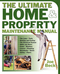 The Ultimate Home & Property Maintenance Manual - Ingram