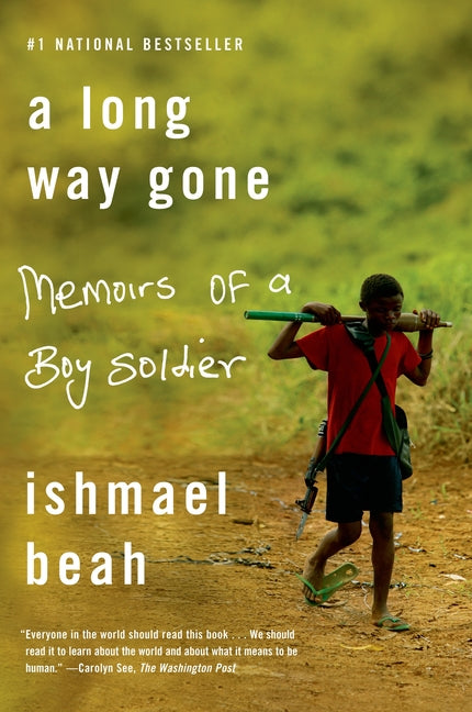 A Long Way Gone: Memoirs of a Boy Soldier - Ingram