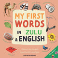 My First Words In Zulu and English - Ingram