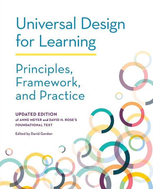 Universal Design for Learning: Principles, Framework, and Practice - Ingram