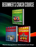 Learn French, Learn Spanish: Language Learning Course! 3 Books in 1 A Simple and Easy Guide for Beginners to Learn any Foreign Language Plus Learn Fre - Ingram