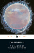 The Varieties of Religious Experience: A Study in Human Nature (Revised) - Ingram