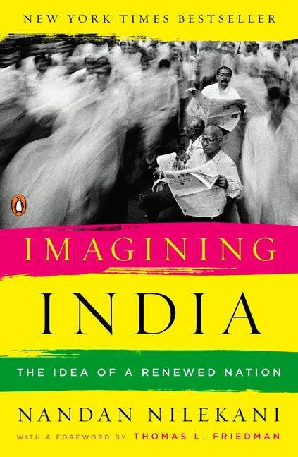 Imagining India: The Idea of a Renewed Nation - Ingram