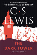 The Dark Tower: And Other Stories