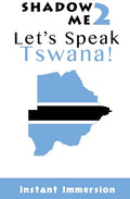 Shadow Me 2: Let's Speak Tswana! - Ingram