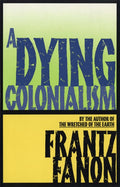 A Dying Colonialism - Ingram