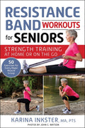 Resistance Band Workouts for Seniors: Strength Training at Home or on the Go - Ingram