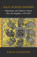 Hajj across Empires - Ingram