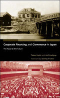 Corporate Financing and Governance in Japan: The Road to the Future (Revised) - Ingram