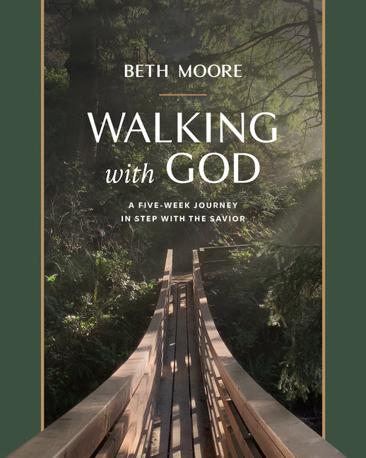 Walking with God: A Five-Week Journey in Step with the Savior - Ingram