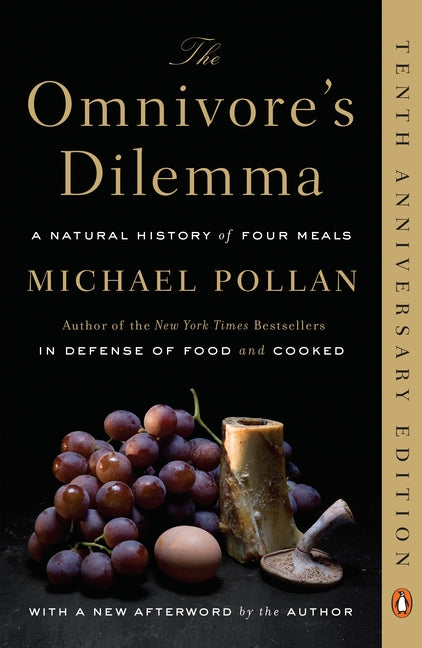 The Omnivore's Dilemma: A Natural History of Four Meals - Ingram