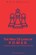 The New 23 Laws of Power: a modern business take on Greene's 48 Laws