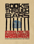 Books Through Bars: Stories from the Prison Books Movement - Ingram