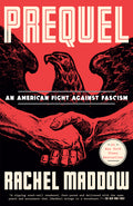 Prequel: An American Fight Against Fascism - Ingram